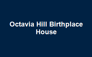 Octavia Hill Birthplace House